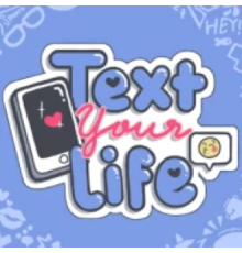 Text Your Life